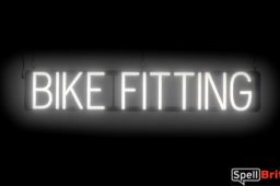 BIKE FITTING sign, featuring LED lights that look like neon BIKE FITTING signs