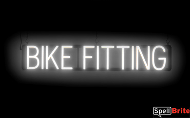 BIKE FITTING sign, featuring LED lights that look like neon BIKE FITTING signs