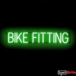 BIKE FITTING sign, featuring LED lights that look like neon BIKE FITTING signs