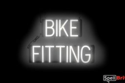 BIKE FITTING sign, featuring LED lights that look like neon BIKE FITTING signs