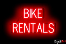 BIKE RENTALS sign, featuring LED lights that look like neon BIKE RENTAL signs
