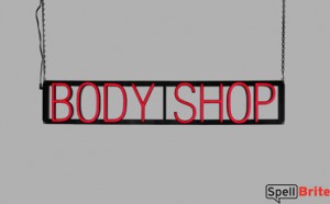 BODY SHOP LED sign that uses changeable letters to make window signs for your auto shop