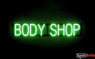 BODY SHOP sign, featuring LED lights that look like neon BODY SHOP signs