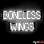 BONELESS WINGS sign, featuring LED lights that look like neon BONELESS WING signs