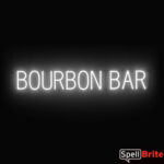 BOURBON BAR sign, featuring LED lights that look like neon BOURBON BAR signs