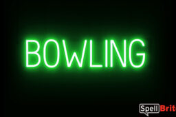 BOWLING sign, featuring LED lights that look like neon BOWLING signs