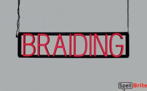 BRAIDING LED signs that are an alternative to neon signs for your business
