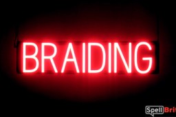 BRAIDING illuminated LED signs that look like a neon sign for your salon