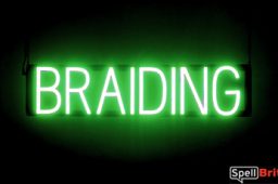 BRAIDING sign, featuring LED lights that look like neon BRAIDING signs