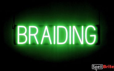 BRAIDING sign, featuring LED lights that look like neon BRAIDING signs