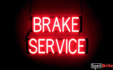 BRAKE SERVICE sign, featuring LED lights that look like neon BRAKE SERVICE signs