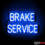 BRAKE SERVICE sign, featuring LED lights that look like neon BRAKE SERVICE signs