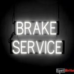 BRAKE SERVICE sign, featuring LED lights that look like neon BRAKE SERVICE signs