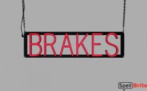 BRAKES LED sign that is an alternative to neon signs for your automotive shop