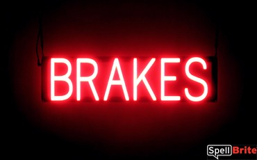 BRAKES sign, featuring LED lights that look like neon brake signs