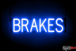 BRAKES sign, featuring LED lights that look like neon brake signs