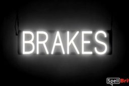 BRAKES sign, featuring LED lights that look like neon brake signs