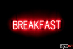 BREAKFAST LED lighted signs that look like a neon sign for your business