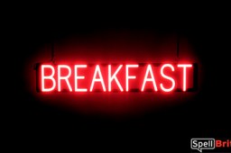 BREAKFAST sign, featuring LED lights that look like neon BREAKFAST signs