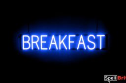 BREAKFAST sign, featuring LED lights that look like neon BREAKFAST signs