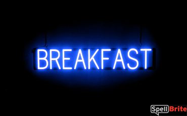 BREAKFAST sign, featuring LED lights that look like neon BREAKFAST signs