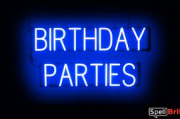 BIRTHDAY PARTIES sign, featuring LED lights that look like neon birthday party signs