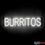 BURRITOS sign, featuring LED lights that look like neon BURRITOS signs
