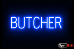 BUTCHER sign, featuring LED lights that look like neon BUTCHER signs