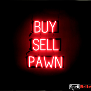 BUY SELL PAWN illuminated LED signs that use changeable letters to make window signs