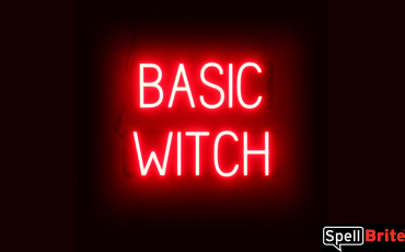 BASIC WITCH Sign – SpellBrite’s LED Sign Alternative to Neon BASIC WITCH Signs for Halloween and Other Holidays in Red