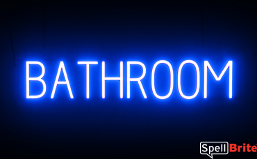 BATHROOM sign, featuring LED lights that look like neon BATHROOM signs