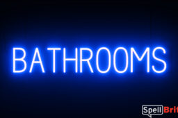 BATHROOMS sign, featuring LED lights that look like neon BATHROOMS signs