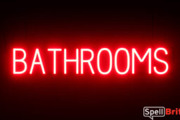 BATHROOMS sign, featuring LED lights that look like neon BATHROOMS signs