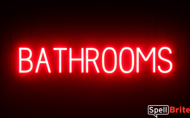 BATHROOMS sign, featuring LED lights that look like neon BATHROOMS signs