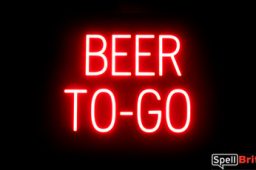 BEER TO GO sign, featuring LED lights that look like neon BEER TO GO signs