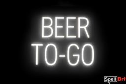 BEER TO GO sign, featuring LED lights that look like neon BEER TO GO signs