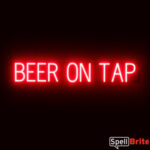 BEER ON TAP sign, featuring LED lights that look like neon BEER ON TAP signs