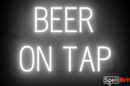 BEER ON TAP sign, featuring LED lights that look like neon BEER ON TAP signs