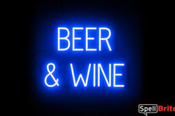 BEER AND WINE sign, featuring LED lights that look like neon BEER AND WINE signs