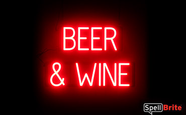 BEER AND WINE sign, featuring LED lights that look like neon BEER AND WINE signs