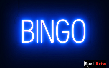 BINGO sign, featuring LED lights that look like neon BINGO signs