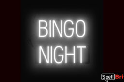 BINGO NIGHT Sign – SpellBrite’s LED Sign Alternative to Neon BINGO NIGHT Signs for Bars in White