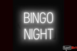 BINGO NIGHT sign, featuring LED lights that look like neon BINGO NIGHT signs