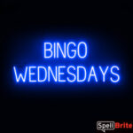 BINGO WEDNESDAYS Sign – SpellBrite’s LED Sign Alternative to Neon BINGO WEDNESDAYS Signs for Bars in Blue