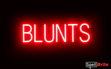 BLUNTS sign, featuring LED lights that look like neon BLUNT signs