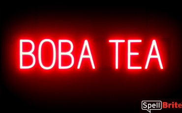 BOBA TEA sign, featuring LED lights that look like neon BOBA TEA signs