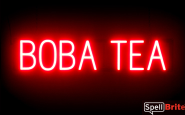 BOBA TEA sign, featuring LED lights that look like neon BOBA TEA signs