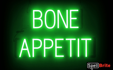 BONE APPETIT sign, featuring LED lights that look like neon BONE APPETIT signs