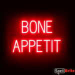 BONE APPETIT sign, featuring LED lights that look like neon BONE APPETIT signs