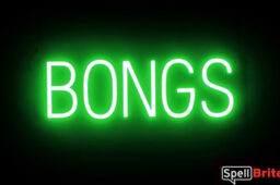 BONGS sign, featuring LED lights that look like neon bong signs